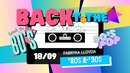 BACK TO THE 80'S & 90'S - ZAKOŃCZENIE LATA 