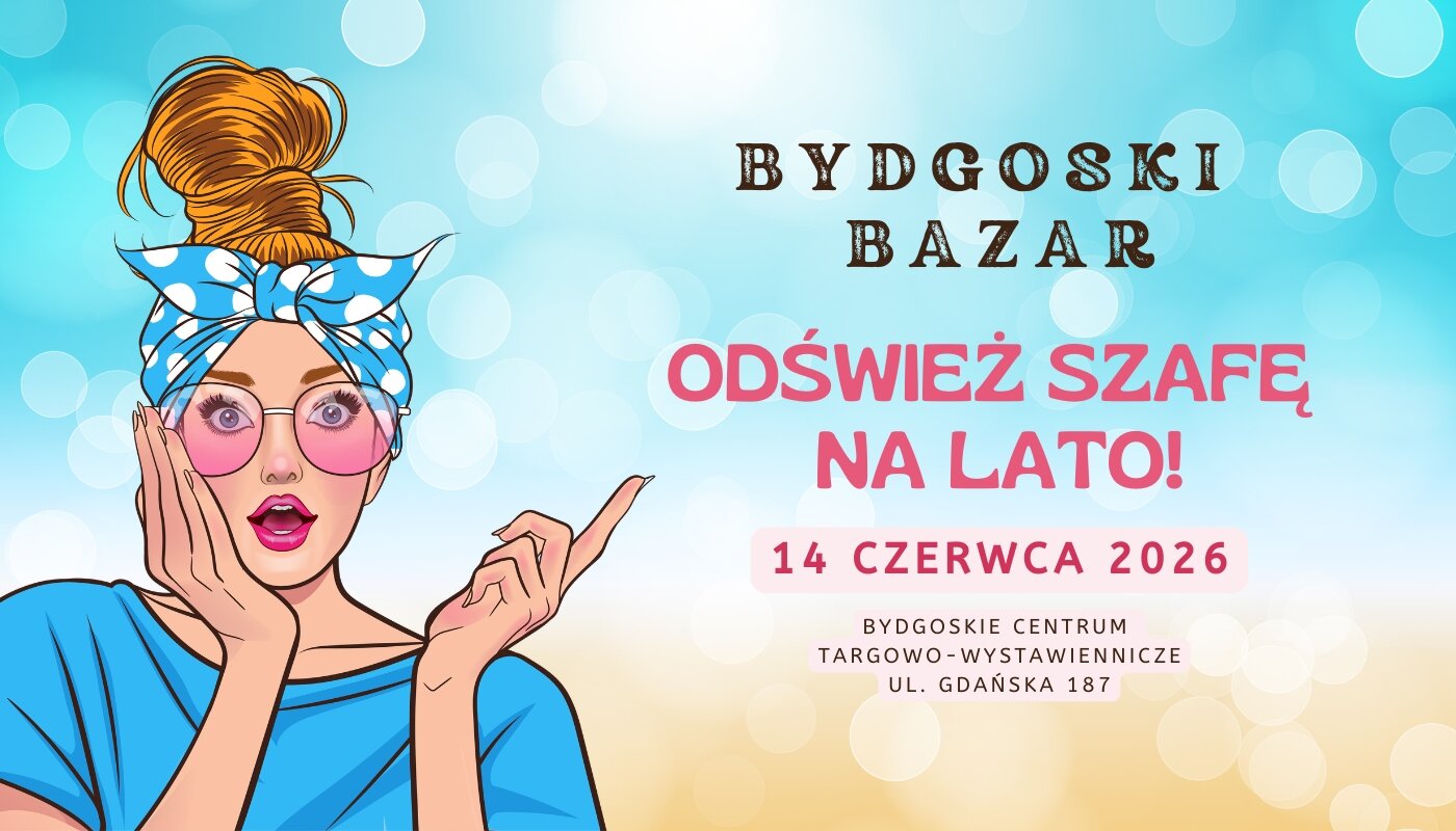 XI Edycja Bydgoskiego Bazaru