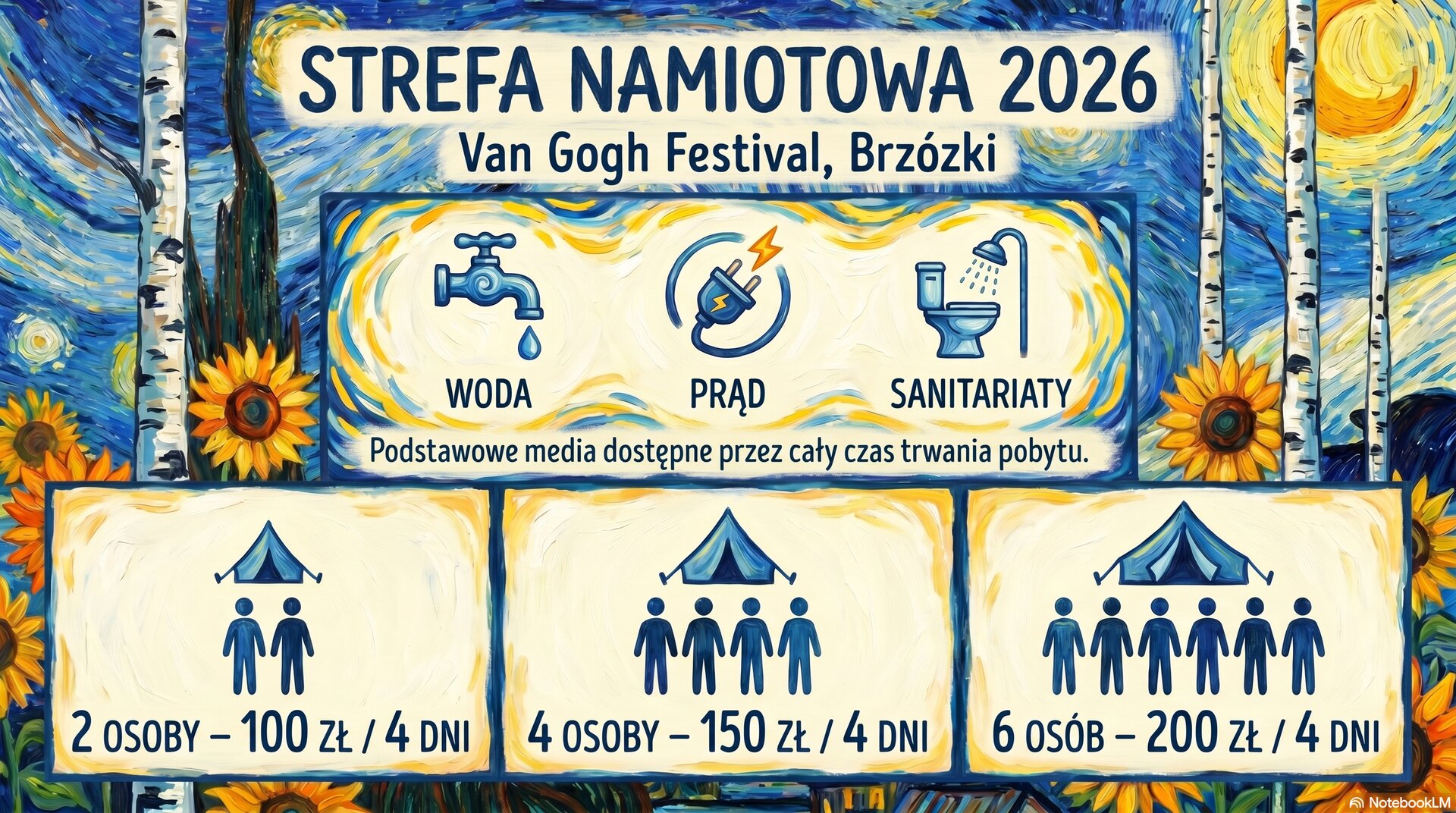 STREFA NAMIOTOWA - VAN GOGH FESTIVAL