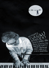 Grzegorz Turnau - Szósta Godzina | 18.06.26 | Bydgoszcz