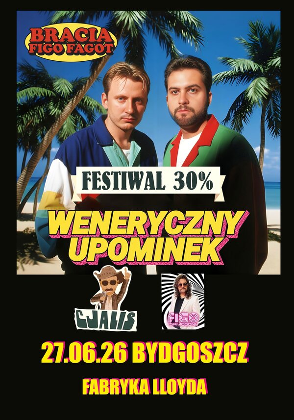 BRACIA FIGO FAGOT | CJALIS | FIGO I SAGOMONY | 27.06.2026