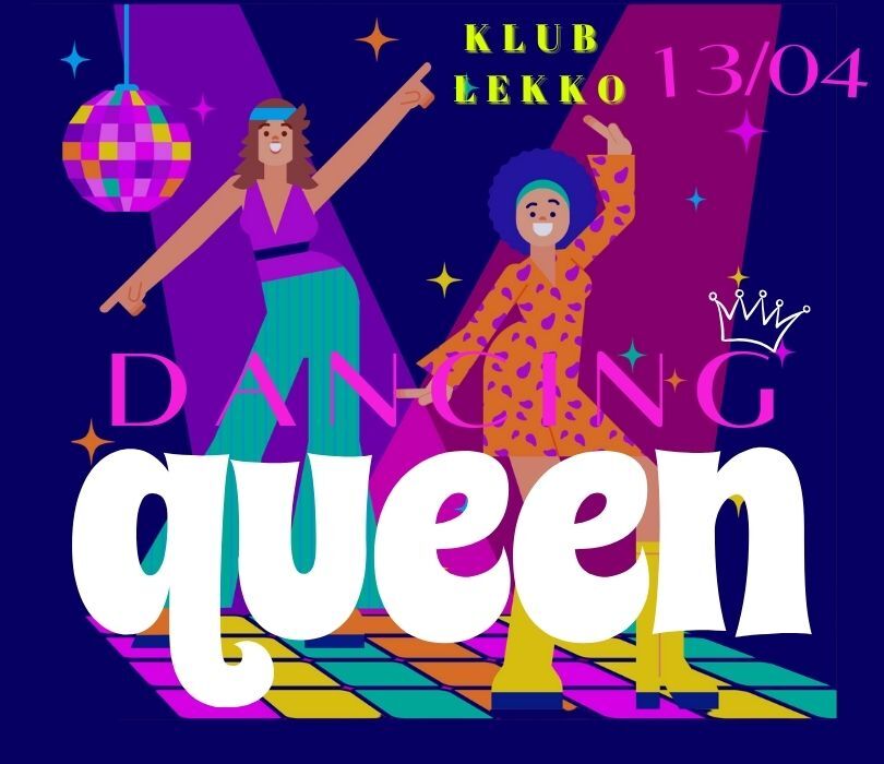 Dancing Queen - disco lata 70-te! - Klub Lekko