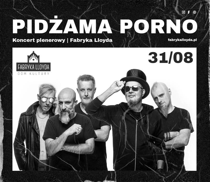 PIDŻAMA PORNO | Bydgoszcz | 31.08.24