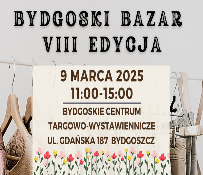 VIII Edycja Bydgoskiego Bazaru