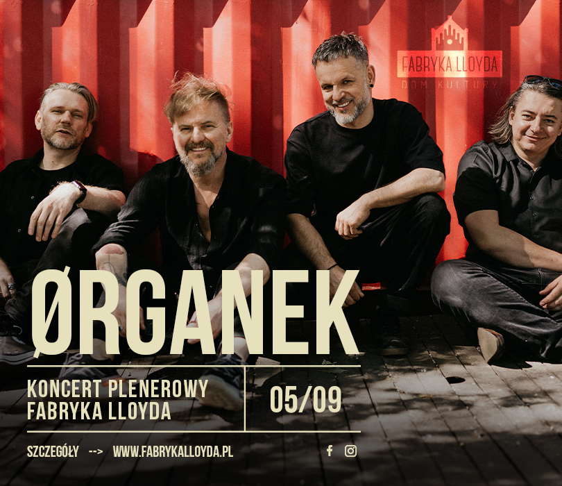 ORGANEK | Bydgoszcz | 05.09.25