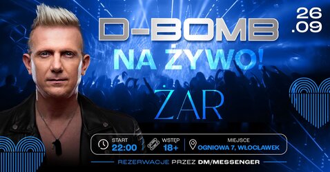 D-BOMB W ŻAR